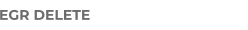 EGR DELETE